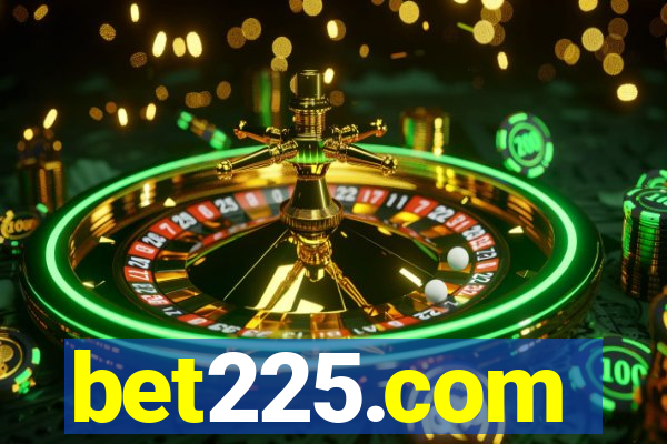 bet225.com