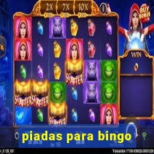 piadas para bingo