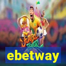 ebetway