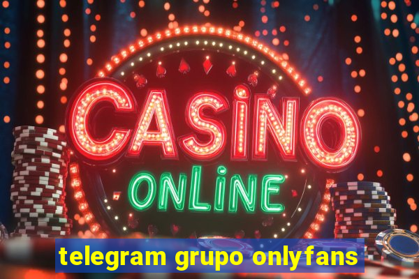 telegram grupo onlyfans