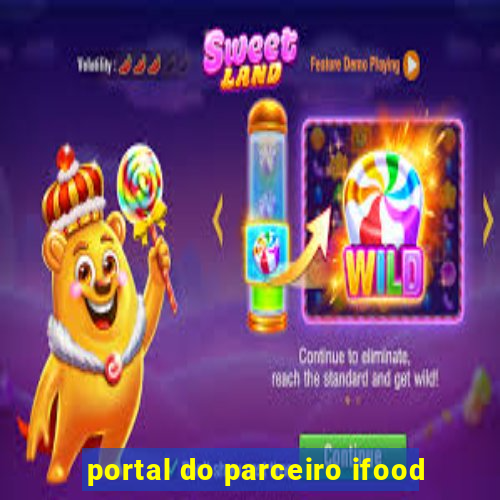 portal do parceiro ifood