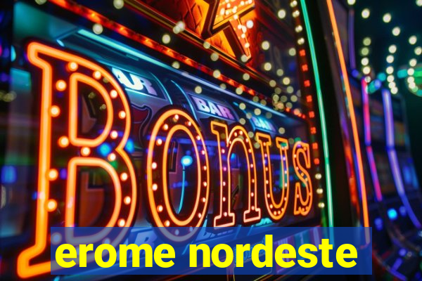 erome nordeste