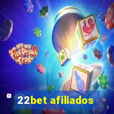 22bet afiliados