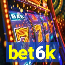 bet6k