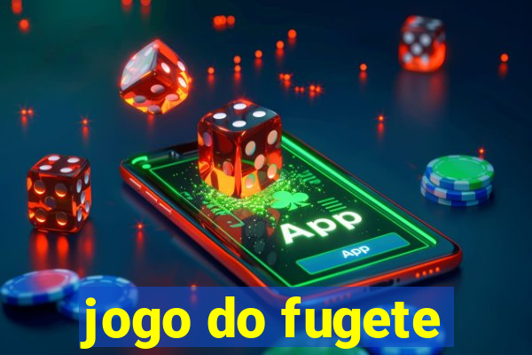 jogo do fugete