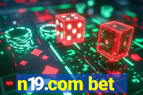 n19.com bet