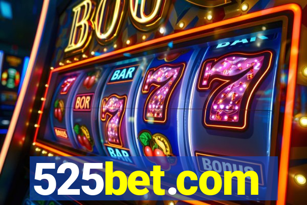 525bet.com