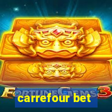 carrefour bet