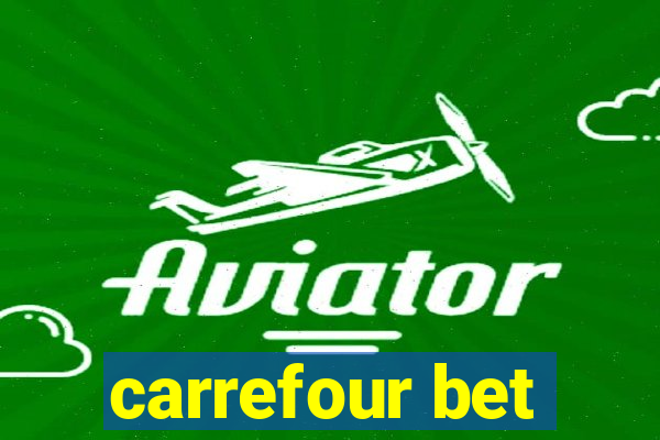 carrefour bet