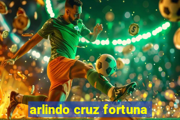 arlindo cruz fortuna