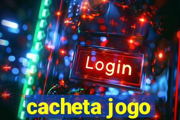 cacheta jogo