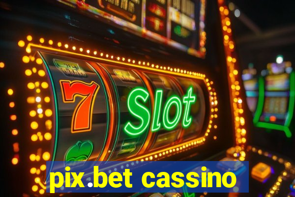 pix.bet cassino