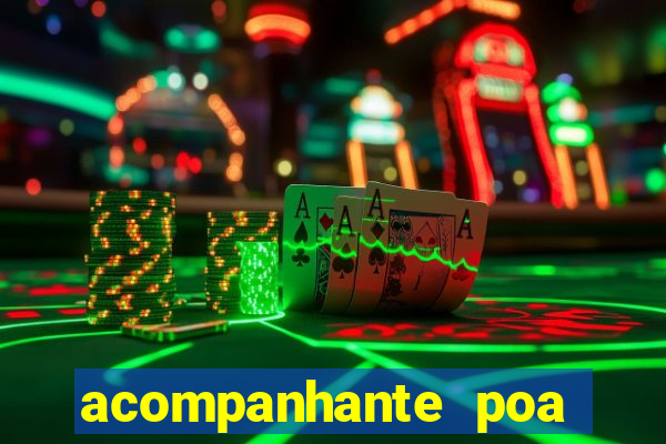 acompanhante poa zona sul