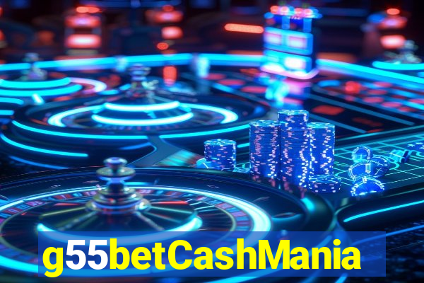 g55betCashMania