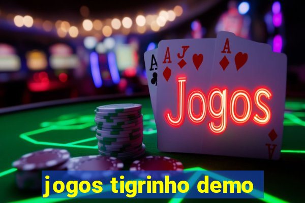 jogos tigrinho demo