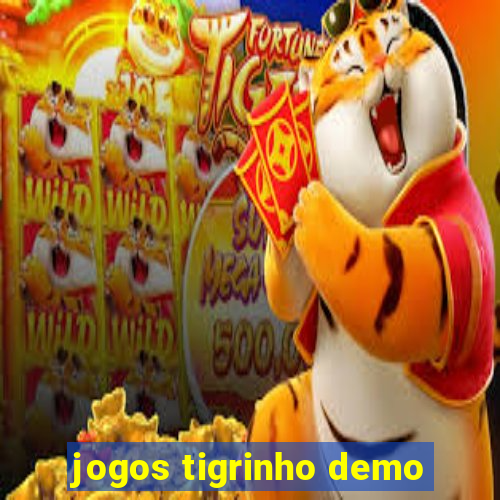 jogos tigrinho demo