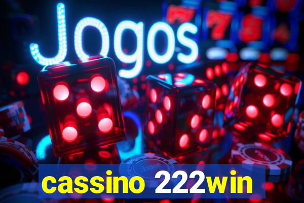 cassino 222win