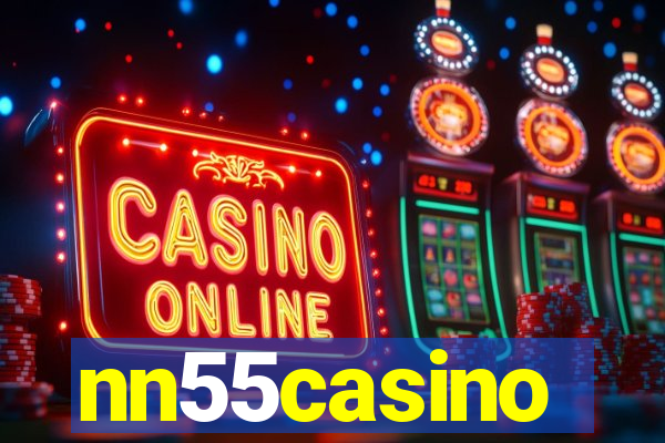 nn55casino