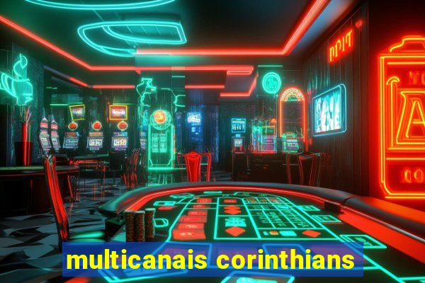 multicanais corinthians