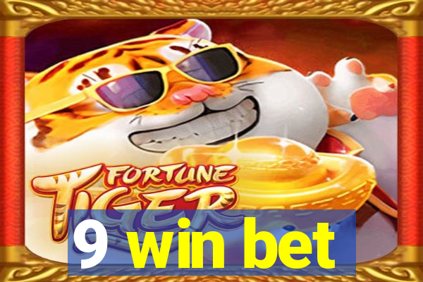 9 win bet