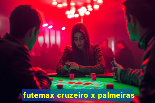 futemax cruzeiro x palmeiras