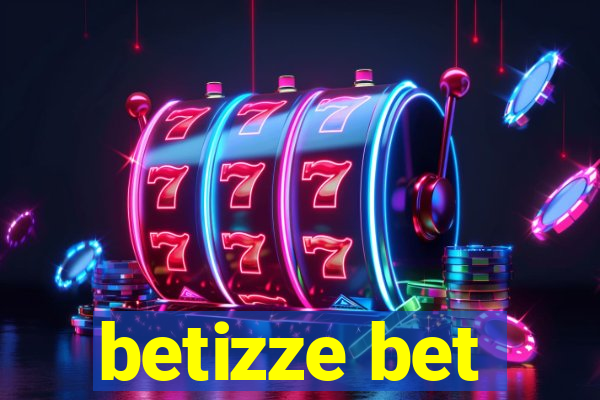 betizze bet