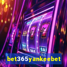 bet365yankeebet