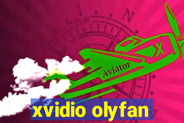 xvidio olyfan