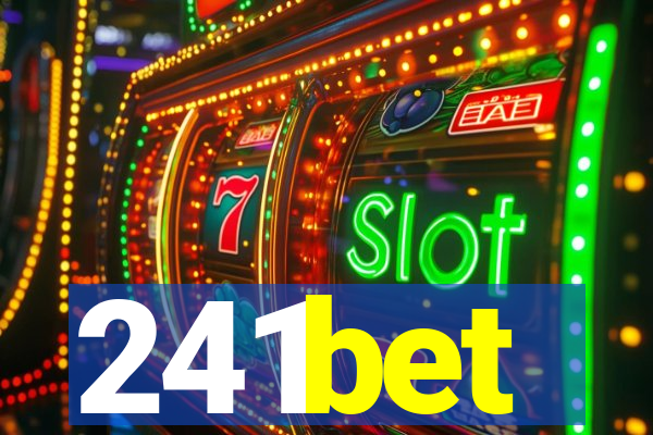 241bet