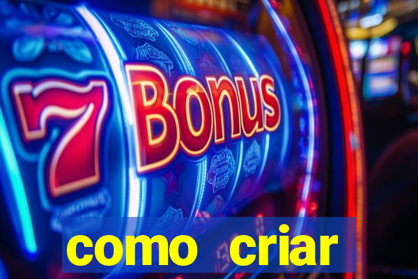 como criar plataforma de slots