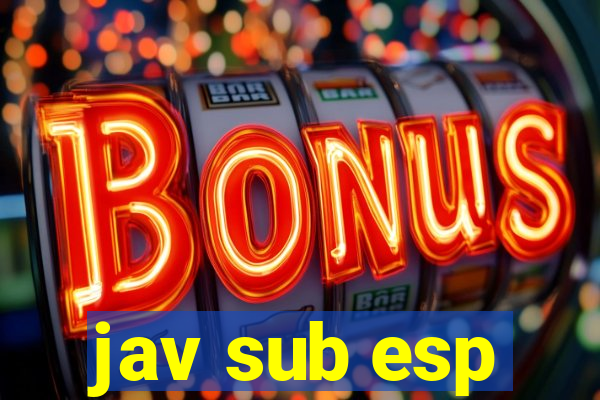 jav sub esp