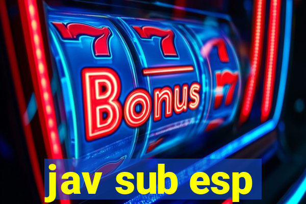 jav sub esp