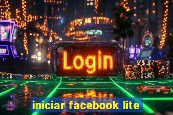 iniciar facebook lite