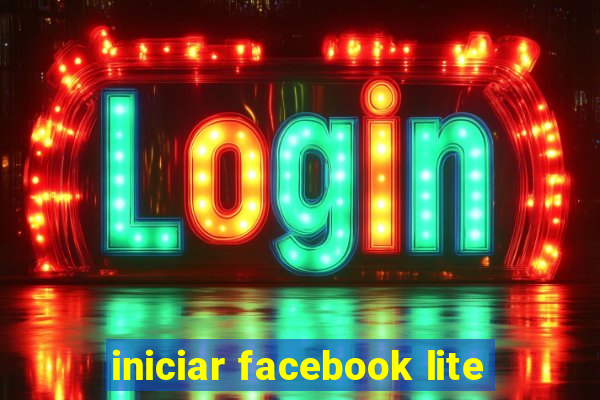 iniciar facebook lite