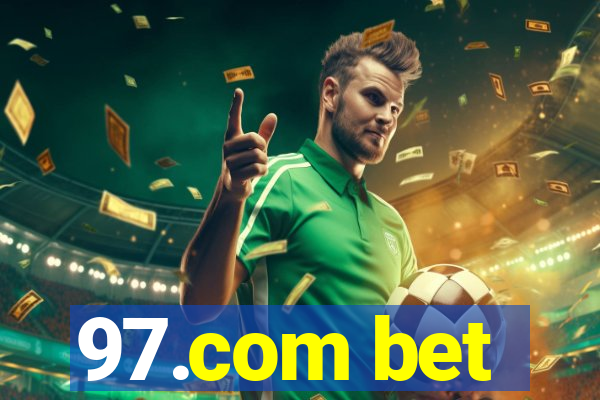 97.com bet