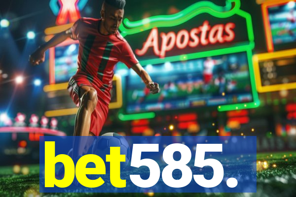 bet585.