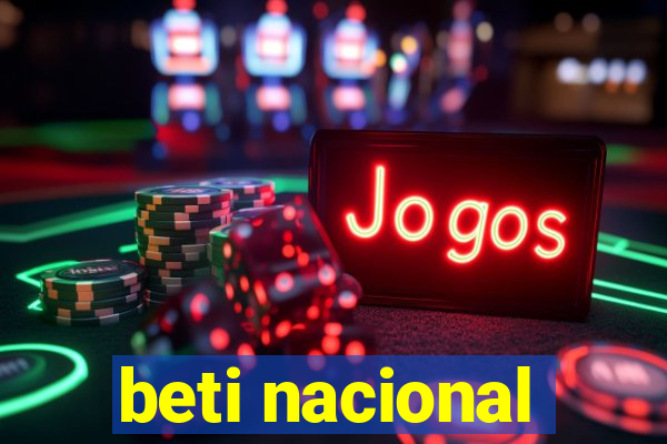 beti nacional