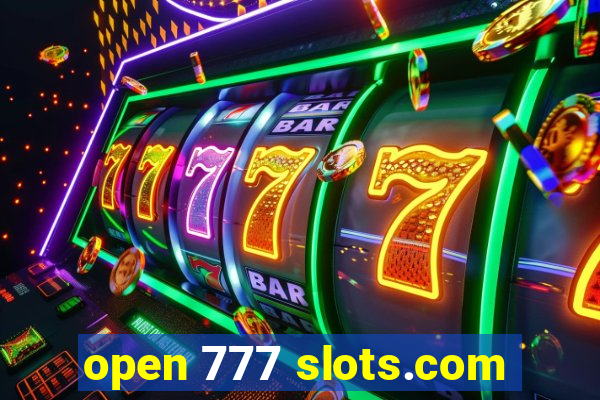 open 777 slots.com