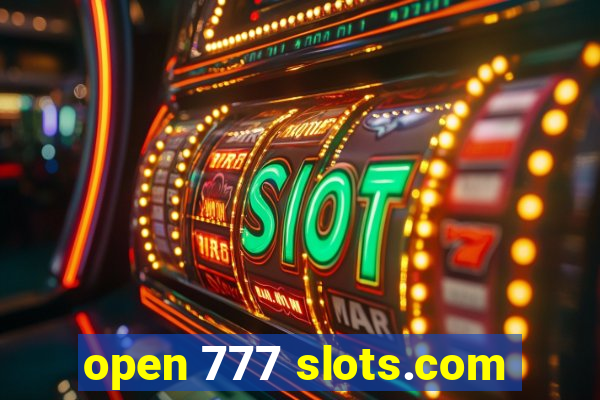 open 777 slots.com