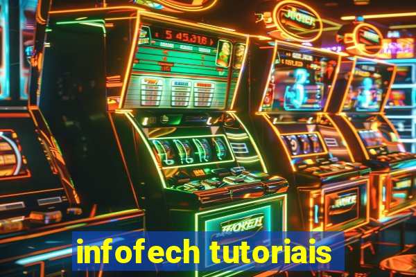 infofech tutoriais