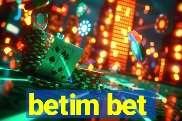 betim bet