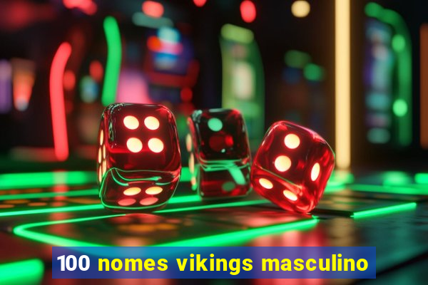 100 nomes vikings masculino