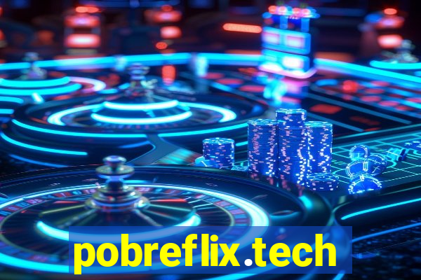 pobreflix.tech