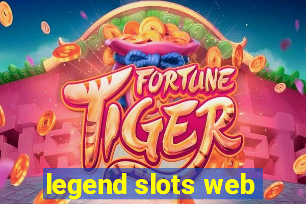 legend slots web