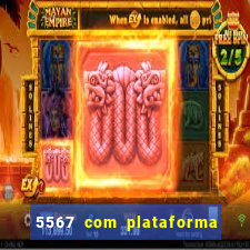 5567 com plataforma de jogos