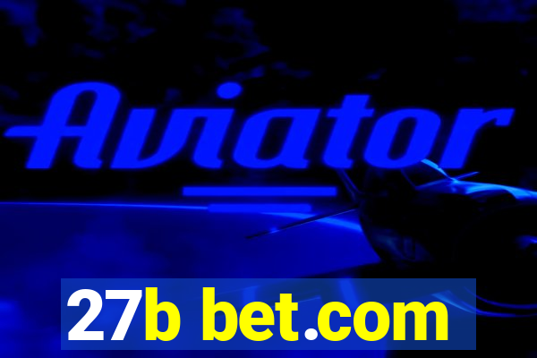 27b bet.com