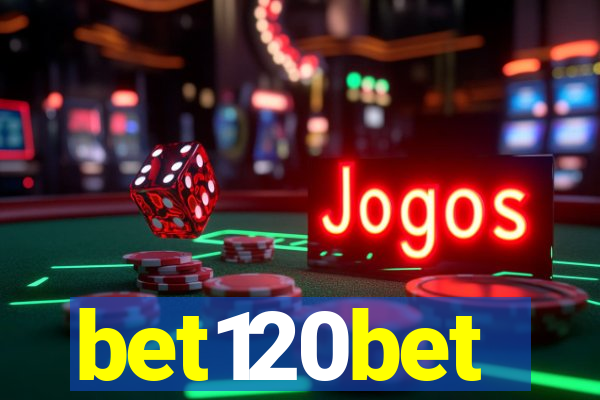 bet120bet