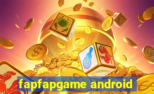 fapfapgame android