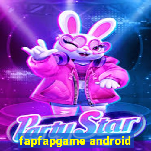 fapfapgame android