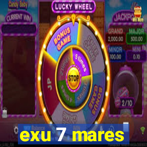 exu 7 mares